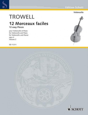 12 Morceaux Faciles Vol.2 Op.4: Cello & Piano (Schott)