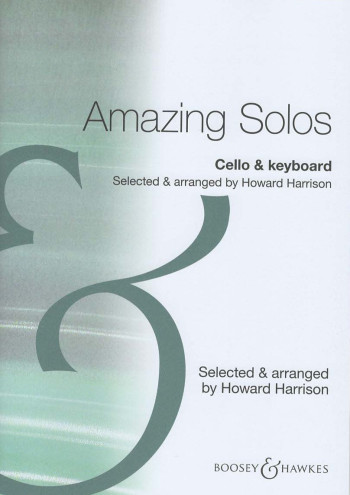 Amazing Solos: Cello & Piano (harrison) (Boosey & Hawkes)