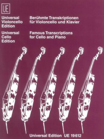 Famous Transcriptions For Cello and Piano  (Universal)