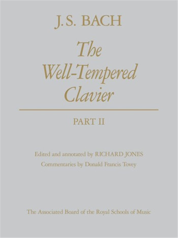 Well-Tempered Clavier Part II: Hardback: Piano (ABRSM)