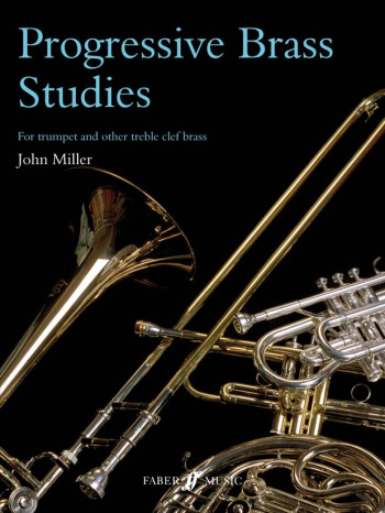 Progressive Brass Studies For Trumpet And Other TC Brass (Miller)