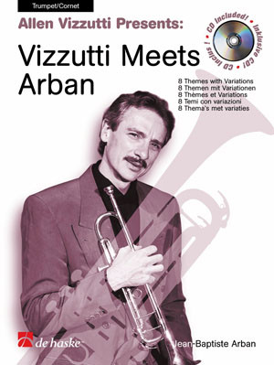 Vizzutti Meets Arban: Trumpet (De Haske)