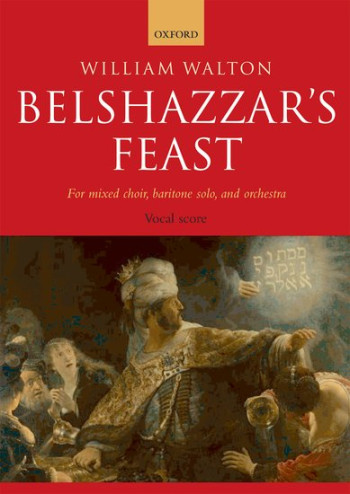 Belshazzars Feast: Mixed Choir: Vocal Score (OUP)