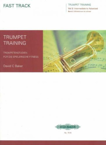 Fast Track Trumpet Training: 2