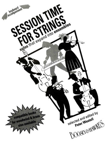 Session Time: Strings: Teachers Piano accompaniment (B&H)