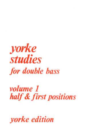 Yorke Studies Vol.1: Double Bass: Studies