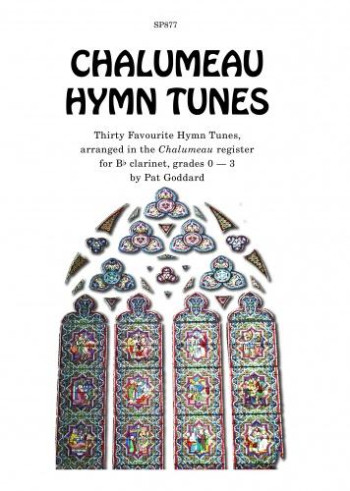 Chalumeau Hymns: Clarinet:Grade 0-3: Clarinet Solo (Arr Goddard)