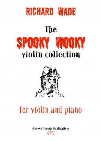 The Spooky Wooky Violin Collection: Violin