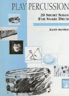 Play Percussion: 20 Short Solos For Snare Drum
