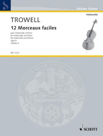 12 Morceaux Faciles Vol.4 Op.4: Cello & Piano (Schott)