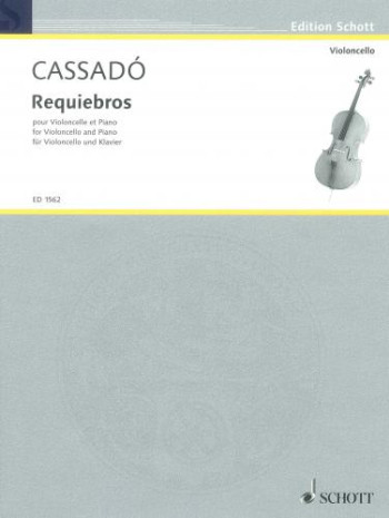 Requiebros: Cello & Piano (Schott)