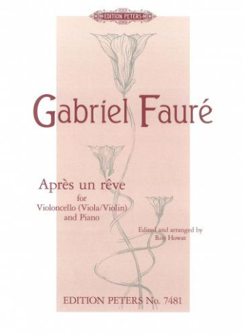 Apres Un Reve Op.7/1 Cello & Piano (Peters)