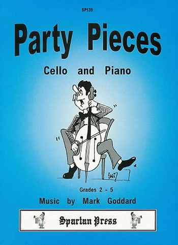 Party Pieces: Cello & Piano (goddard) (Spartan)