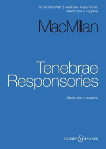 Tenebrae Responories: Vocal: Mixed Choir