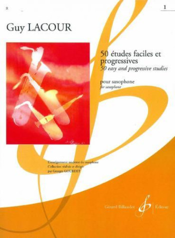 50 Etudes Faciles: Alto Sax: Studies Vol.1 (lacour) (Billaudot)