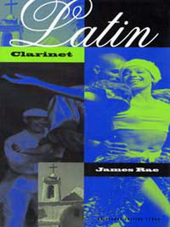 Latin Clarinet And Piano (Rae)