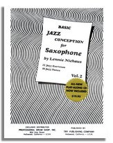 Basic Jazz Conception For Saxophone: 2: Alto Saxophone