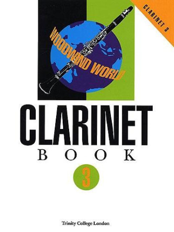 OLD STOCK Trinity College Woodwind World Clarinet: Grade 3: Clarinet & Piano
