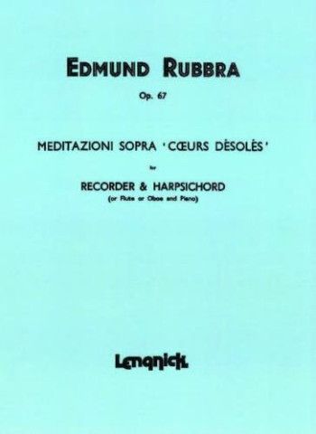 Meditazioni Sopra Coeurs Desoles: Recorder