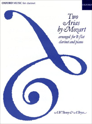 Two Arias By Mozart: Clarinet & Piano (OUP)