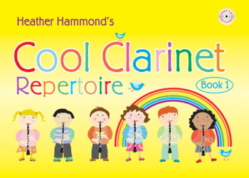 Cool Clarinet: Repertoire: Book 1 Book & Audio (Hammond)