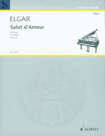 Salut Damour: Piano (Schott Ed)