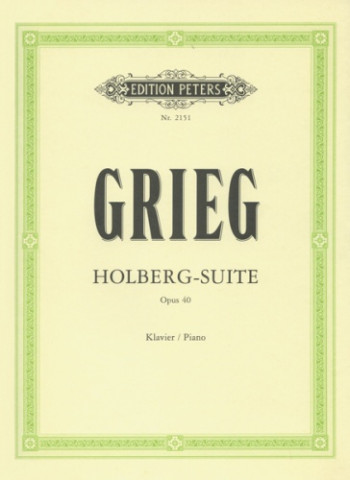 Holberg Suite Op.40: Piano (Peters)