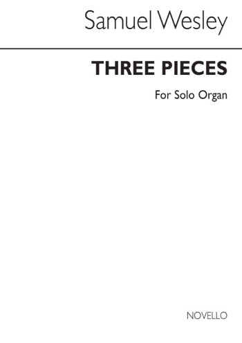 3 Pieces: Organ (Novello)