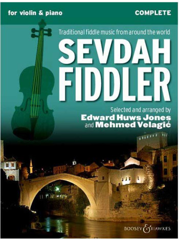 Sevdah: Violin & Piano Complete (B&H)