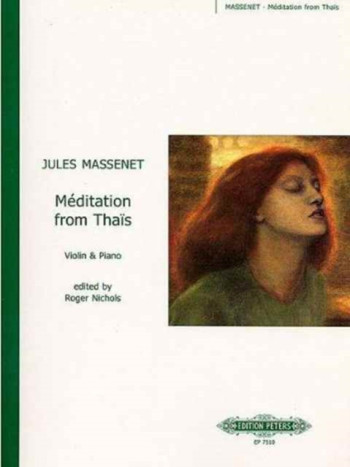 Meditation From Thais: Violin and Piano (Peters)