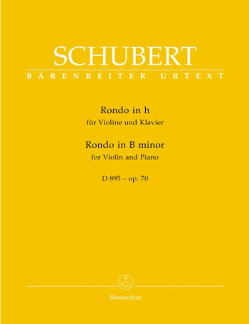 Rondo: B Minor: D895: Op70: Violin and Piano  (Barenreiter)