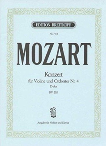 Concerto D Major No.4 Kv218: Violin and Piano (Breitkopf)