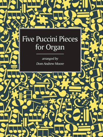 5 Puccini Pieces: Organ