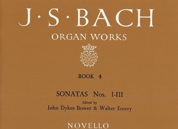 Organ Works Book 4: Sonatas 1-3 (Novello)