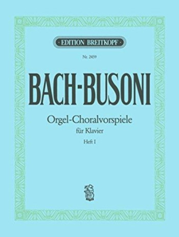 Orgel: Choral Preludes: Part 1: Organ