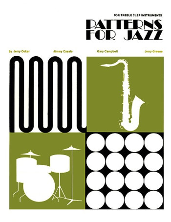 Patterns For Jazz: A Theory Text For Jazz Composition And Improvisation Treble Clef