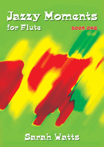 Jazzy Moments For The Flute: 1 Flute & Piano