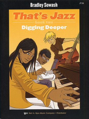 Thats Jazz: 2: Digging Deeper: Piano Book & Cd