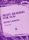 Sight-Reading For Fun Grade 8 Piano (lawson) (S&B)