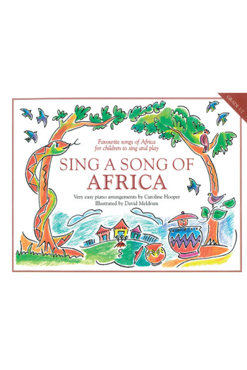 Chester Sing A Song Of Africa: Grade 1-2