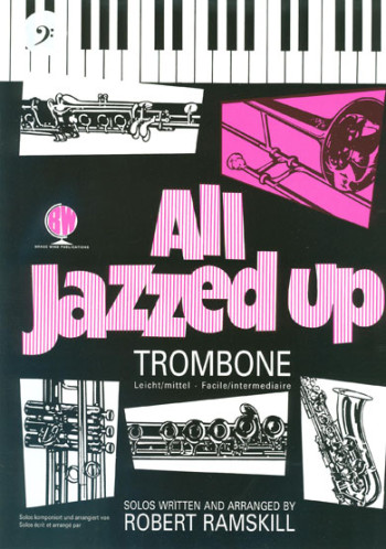 All Jazzed Up: Trombone & Piano Bass Clef (Brasswind)