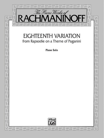 18th Variation From Rhapsody On A Theme Of Paganini; Piano Ed. Eichhorn (Alfred)