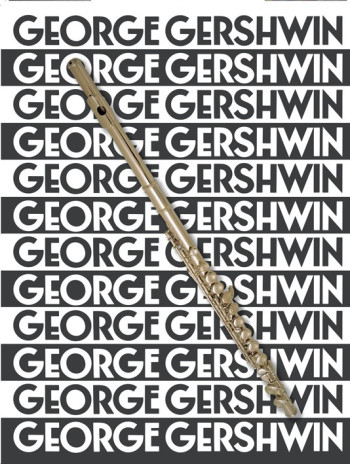 Gershwin For The Flute: Flute + Chords