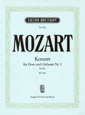 Horn Concerto No.3 Eb Major KV447: French Or Tenor Horn & Piano (Breitkopf)