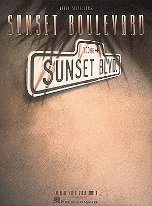 Sunset Boulevard: Vocal Selections