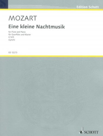 Eine Kleine Nachtmusik K525: Flute And Piano (Schott)