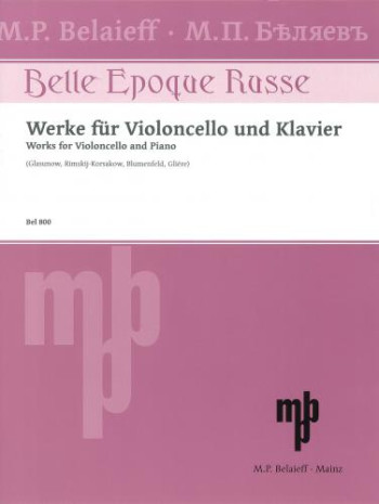 Works For Cello & Piano (Belaieff)