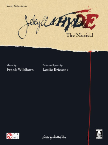 Jekyll and Hyde The Musical: Vocal Selection