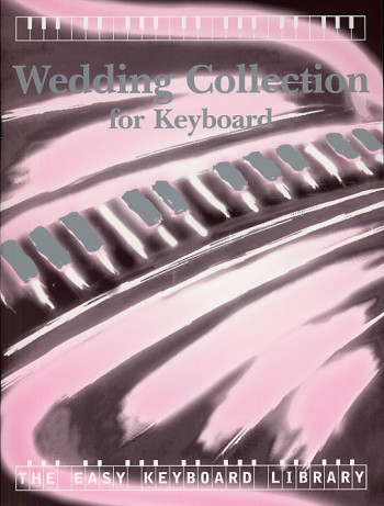 Easy Keyboard Library: Wedding Collection