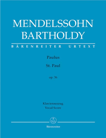 Bartholdy: St Pauls: Op36: Vocal Score (Urtext) (Barenreiter)